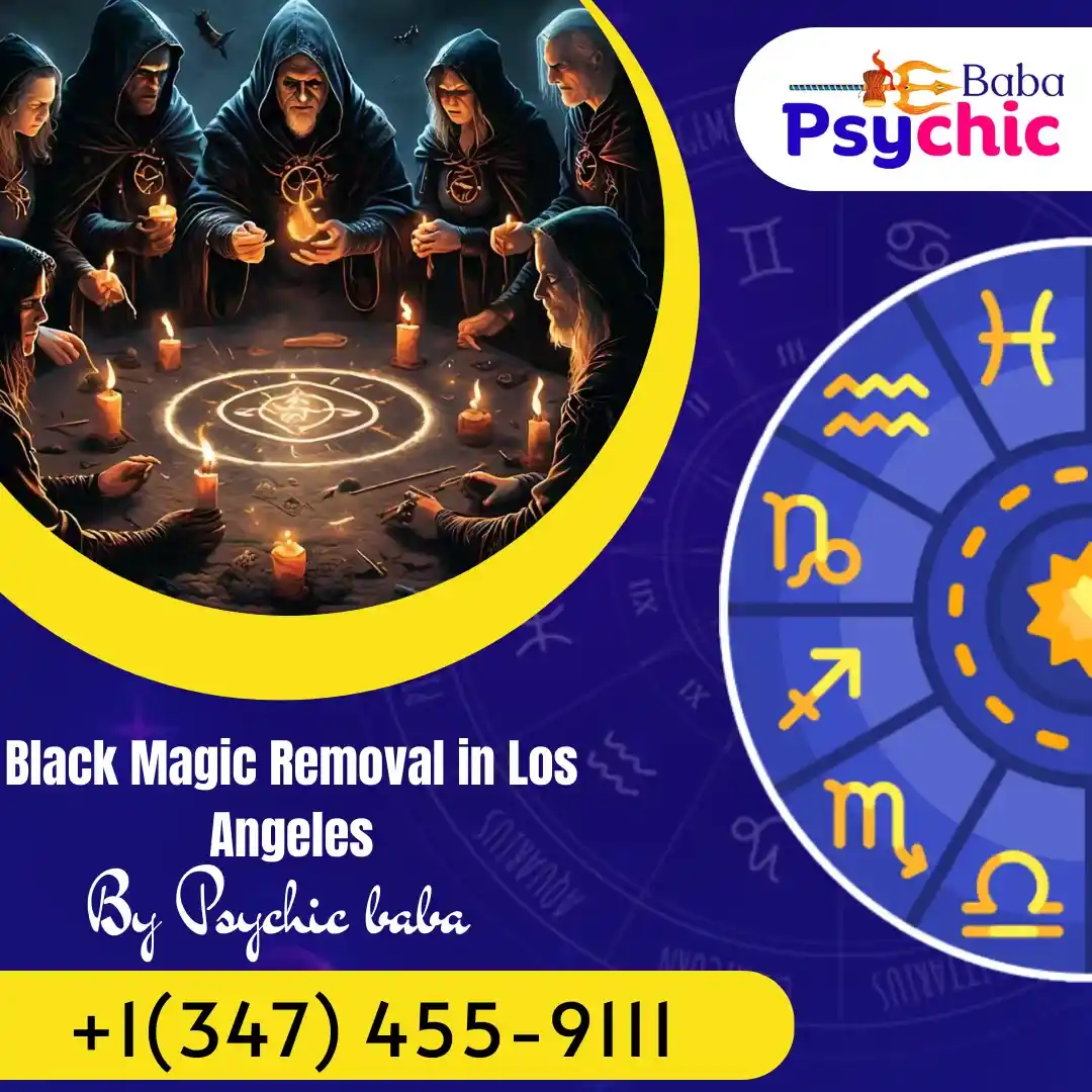 Black Magic Removal in Los Angeles