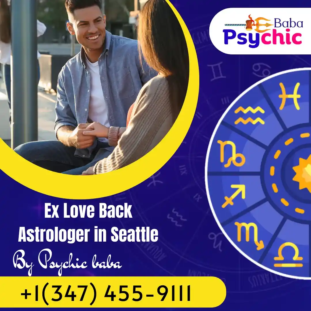 Ex Love Back Astrologer in Seattle